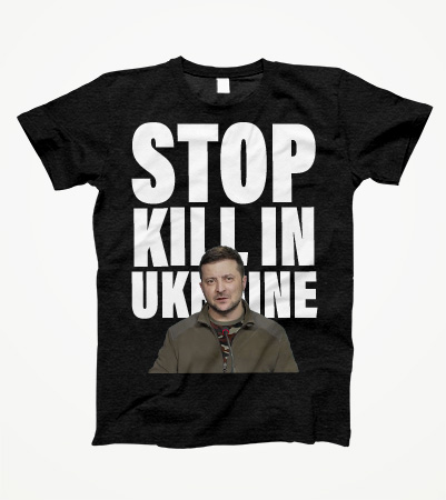 Stop Kill in Ukraine | T-Shirt